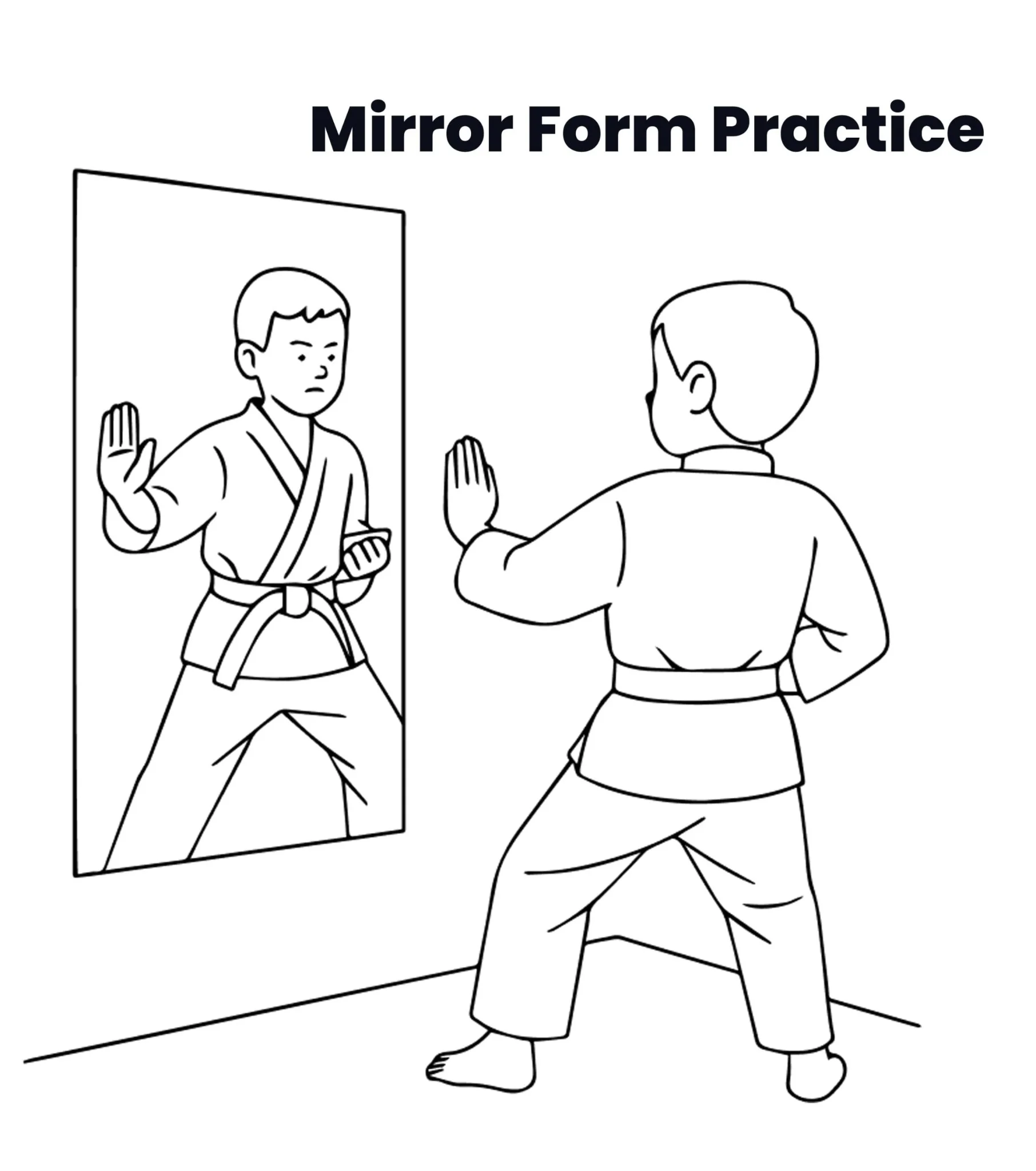Mirror Form Practice