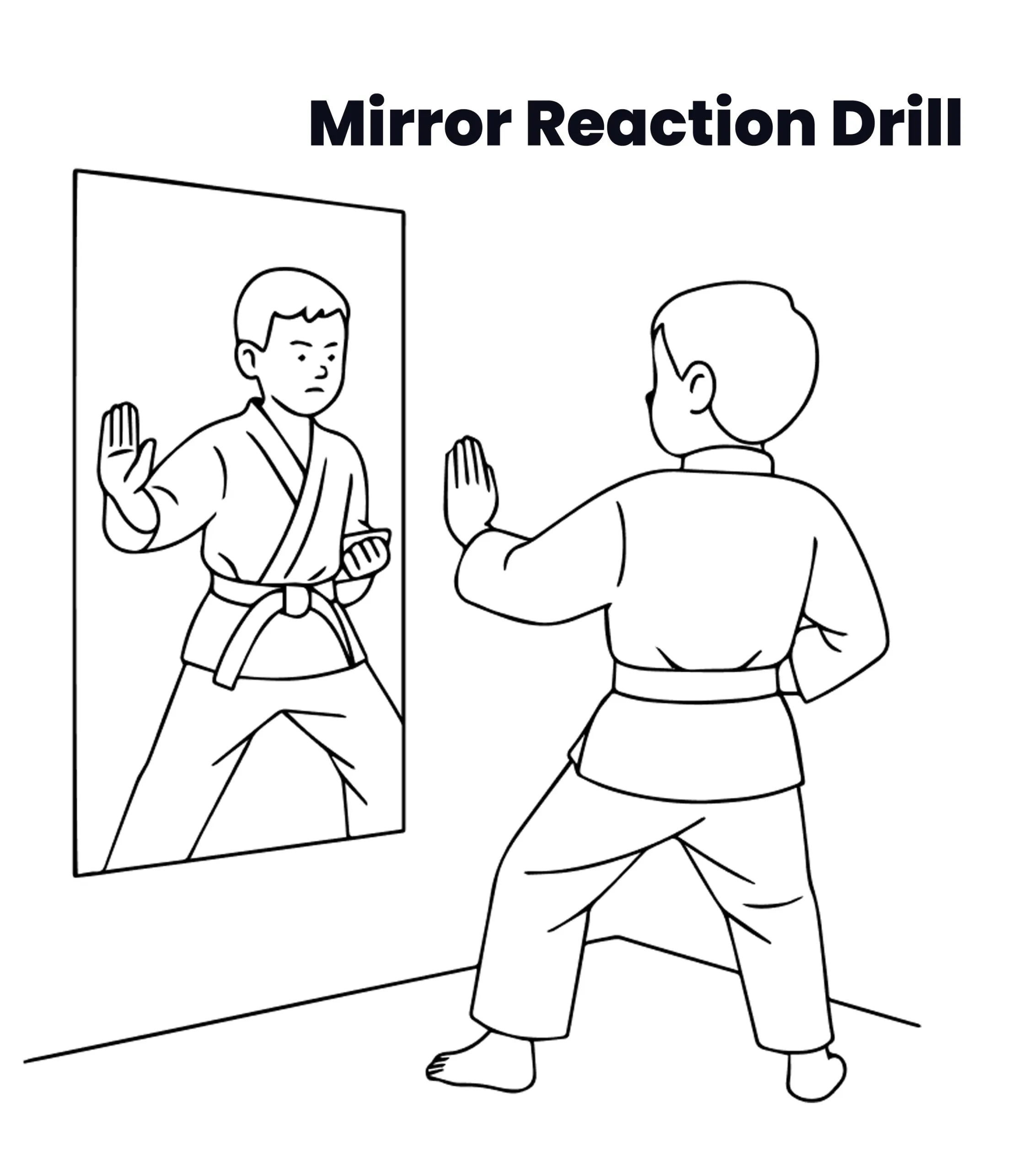 Mirror Reaction Drill